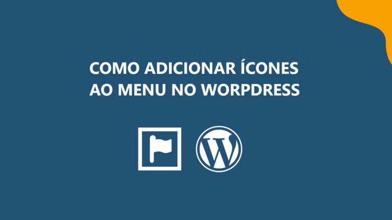 Como Adicionar Ícones de Menu ao WordPress / WP Tutorial
