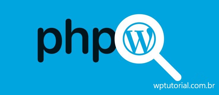 Como verificar e atualizar a versão do PHP no WordPress / WP Tutorial